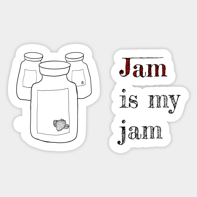 Jam is my jam Sticker by justNickoli